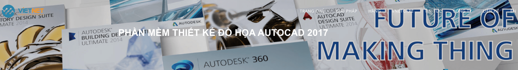Phần mềm thiết kế đồ họa Autocad 2D 3D 2017 nghệ thuật