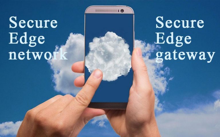 Secure edge là gì? Lợi ích bảo mật vùng biên cho nền tảng đám mây