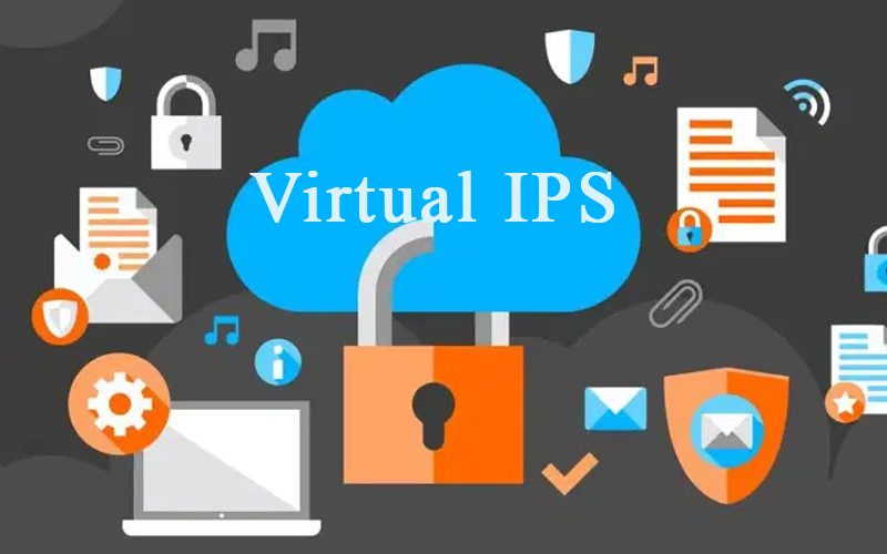 cách triển khai Virtual IPS 